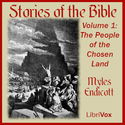 Stories of the Bible, Volume 1: The People of the Chosen Land - Poster