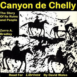 Canyon de Chelly; The Story of its Ruins and People - Poster