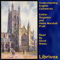 Understanding English Cathedrals: Terminology, Architecture, Organization, And Personnel - Poster