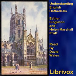 Understanding English Cathedrals: Terminology, Architecture, Organization, And Personnel - Poster