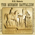 The Mormon Battalion, Its History and Achievements - Poster