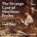The Strange Case of Mortimer Fenley - Poster