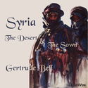 Syria: the Desert and the Sown - Poster