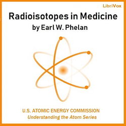 Radioisotopes in Medicine - Poster