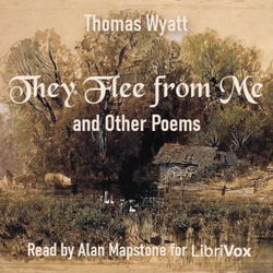 They Flee From Me and other poems - Poster