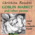 Goblin Market and Other Poems - Poster