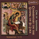 Commentary on the Gospel of Luke, Sermons 1-11 - Poster