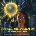 Beware, The Usurpers! - Poster