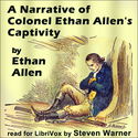 A Narrative of Colonel Ethan Allen's Captivity - Poster