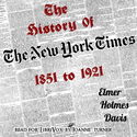 History of The New York Times, 1851-1921 - Poster
