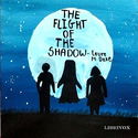 The Flight of the Shadow - Poster