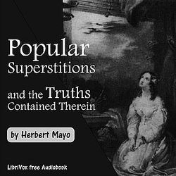 Popular Superstitions, and the Truths Contained Therein - Poster