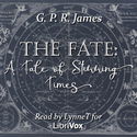 The Fate: A Tale of Stirring Times - Poster