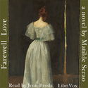Farewell Love! A Novel - Poster