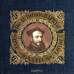 The Autobiography of St. Ignatius - Poster