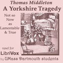A Yorkshire Tragedy - Poster