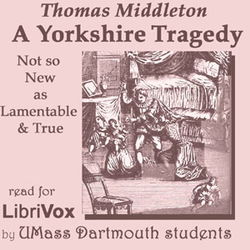 A Yorkshire Tragedy - Poster