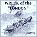Wreck of the "London" - Poster