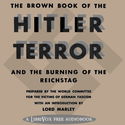 Brown Book of the Hitler Terror - Poster