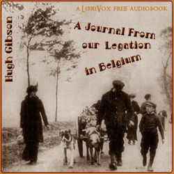 A Journal From Our Legation in Belgium - Poster