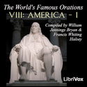 World's Famous Orations, Vol. VIII: America - I - Poster