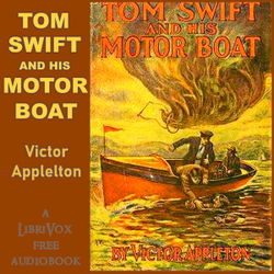 Tom Swift and His Motor-Boat - Poster