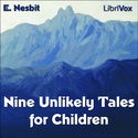 Nine Unlikely Tales for Children - Poster