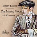 The Money Moon: A Romance - Poster