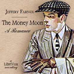 The Money Moon: A Romance - Poster