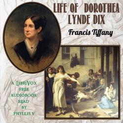Life of Dorothea Lynde Dix - Poster
