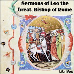 Sermons of Leo the Great, Bishop of Rome - Poster