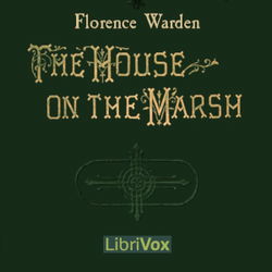 The House on the Marsh: A Romance - Poster