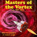 Masters of the Vortex - Poster