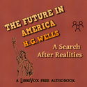 The Future in America: A Search After Realities - Poster