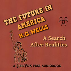 The Future in America: A Search After Realities - Poster