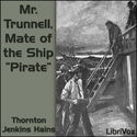 Mr. Trunnell, Mate of the Ship "Pirate" - Poster