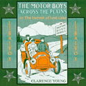 The Motor Boys Across the Plains; or, The Hermit of Lost Lake - Poster