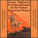 Grace Harlowe's Overland Riders on the Great American Desert - Poster