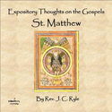 Expository Thoughts on the Gospels - St. Matthew - Poster