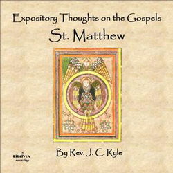 Expository Thoughts on the Gospels - St. Matthew - Poster