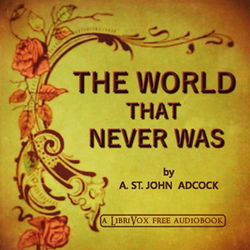 The World that Never Was - Poster