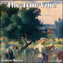 The True Vine - Poster