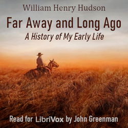 Far Away and Long Ago - A History of My Early Life (Version 2) - Poster