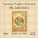 Expository Thoughts on the Gospels - St. John Vol. 2 - Poster