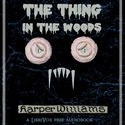 The Thing in the Woods - Poster