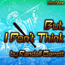 But, I Don't Think - Poster But, I Don't Think - Poster