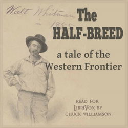 The Half-Breed: A Tale of the Western Frontier - Poster