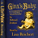 Ginx's Baby: His Birth and Other Misfortunes - Poster