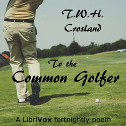 To The Common Golfer - Poster