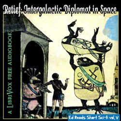 Retief: Intergalactic Diplomat in Space, (Ed Reads Short Sci-fi, vol. V) - Poster